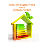 Świadectwo Energetyczne / Certyfikat Energetyczny DOMU
