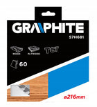 Graphite Tarcza do pilarki 216x30mm +redukcje 60 zębów piła tarczowa 57H681 do cięcia drewna i płyt wiórowych