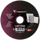 FERRATI VETRO 125 MM - Tarcza do cięcia i szlifowania gresu i szkła do ceramiki i kamienia, otwór 22,2 mm